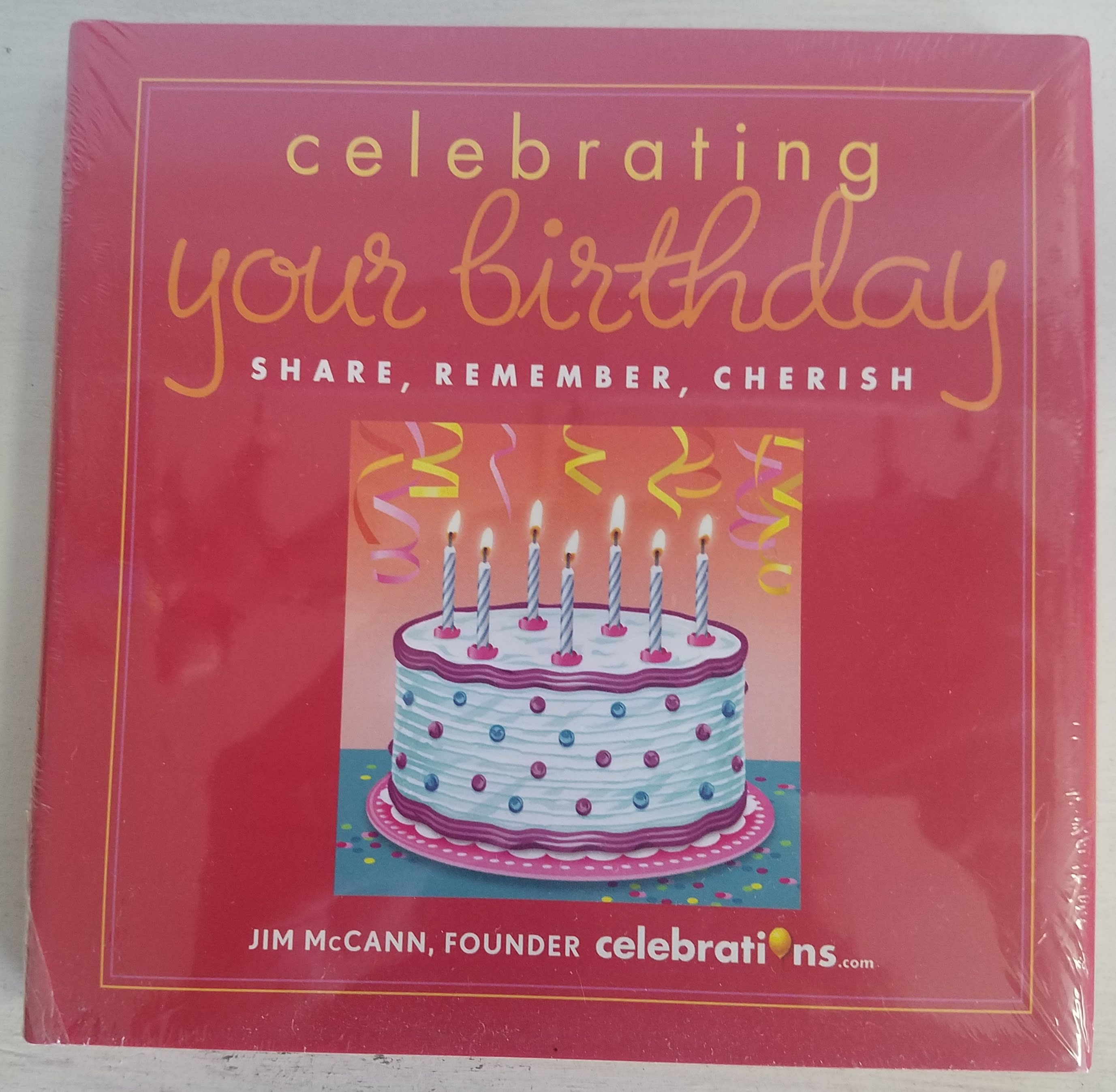 JIM McCANN "CELEBRATING BIRTHDAY" BOOK JIM McCANN "CELEBRATING BIRTHDAY" BOOK - JIM McCANN "CELEBRATING BIRTHDAY" BOOK