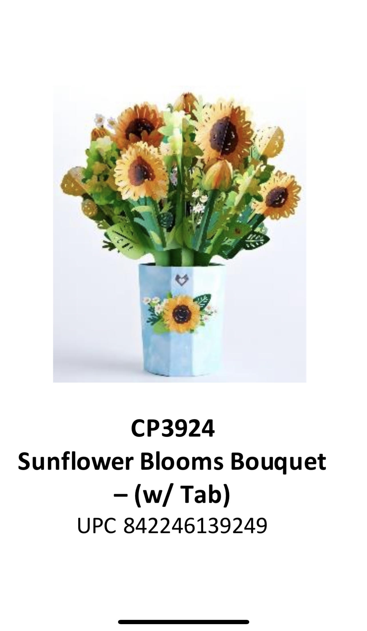 Sunflower Blooms Bouquet Pop Up Card  - Sunflower Blooms Bouquet w/ Tab Pop Up Card    10.5 in. Tall x 7.5 in. Wide