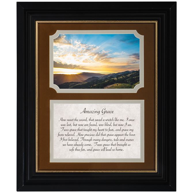 Amazing Grace Comfort Framed Prayer 12"H x 10" W Amazing Grace Comfort Framed Prayer 12"H x 10" W - Our framed remembrance pieces are made of durable polyresin and glass. They also feature a velvet easel back and a triangle hanger. Personalization is possible by swapping out the artwork for a 4" x 6" photograph. The saying reads: " Amazing grace How sweet the sound, that saved a wretch like me. I once was lost, but now am found, was blind, but now I see.'Twas grace that taught my heart to fear, and grace my fears relieved. How precious did that grace appear the hour I first believed. Through many dangers, toils and snares we have already come. 'Twas grace that brought me safe thus far, and grace will lead us home."