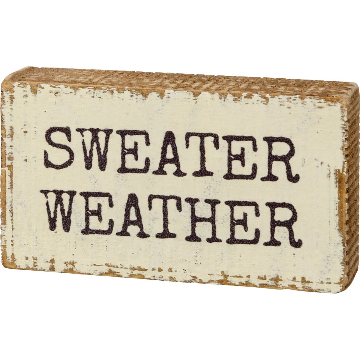 Sweater Weather Block Sign - A wooden block sign featuring a &quot;Sweater Weather&quot; sentiment. Design is replicated from original artwork painted onto burlap canvas, giving the art a unique depth and texture. Easy to hang via predrilled keyhole slot or can free-stand alone.