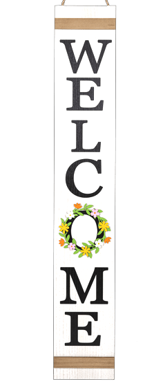 Welcome Sign - Black and White Welcome Sign with wreath ornament.Dimensions: 8&quot; L. x 47&quot; H.