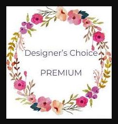 Premium Designer's Choice - Only the best premium flowers.  Larger arrangements are available please call our shop at 772-261-8224.