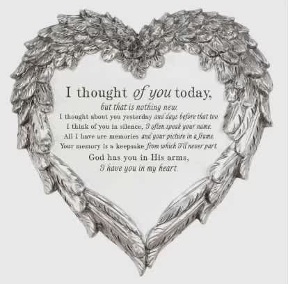 I Thought of You Today Plaque I Thought of You Today Plaque - This plague is made of resin and is a wonderful gift.
