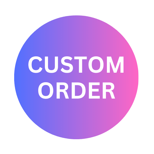 Custom Order - Custom order