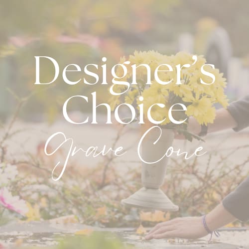 Grave Cone Grave Cone - Our talented team of designer's are ready to create a grave cone of your color preference using seasonal long-lasting blooms! (This can range from daisies, carnations, alstroemeria, and more.)