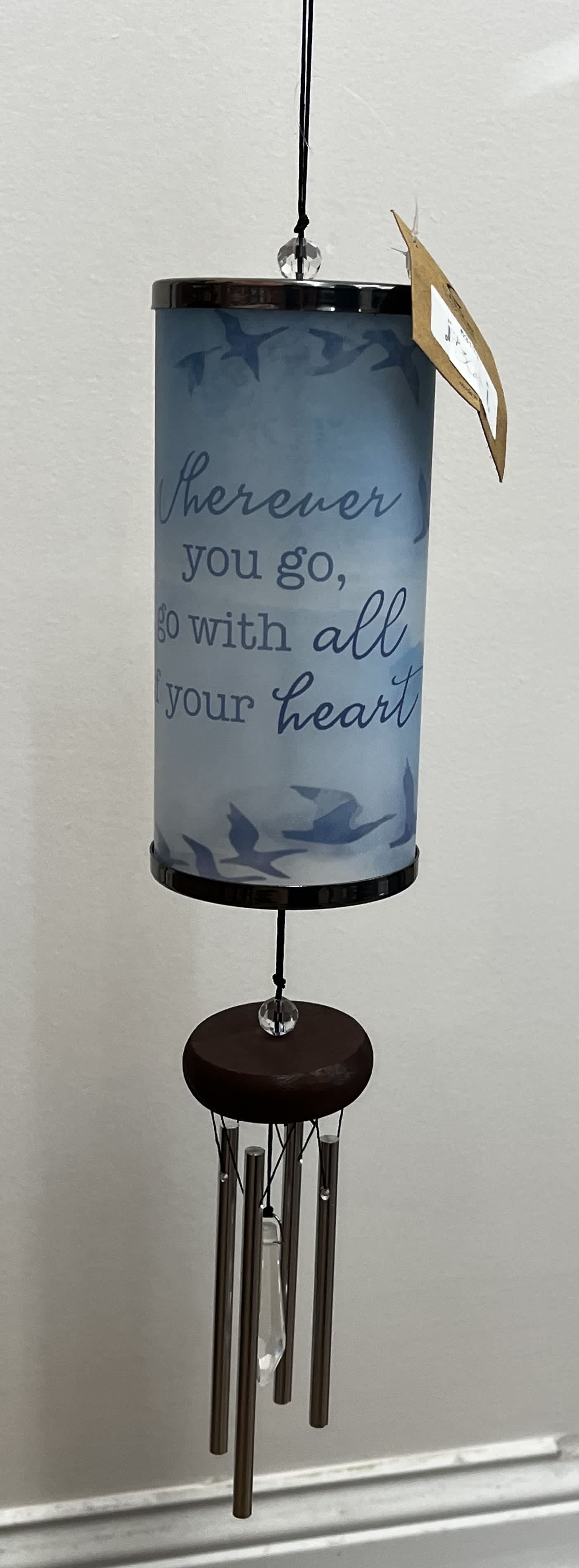 “Wherever you go” Wind Chime - Blue wind chime with birds. “Wherever you go, go with all of your heart” saying.