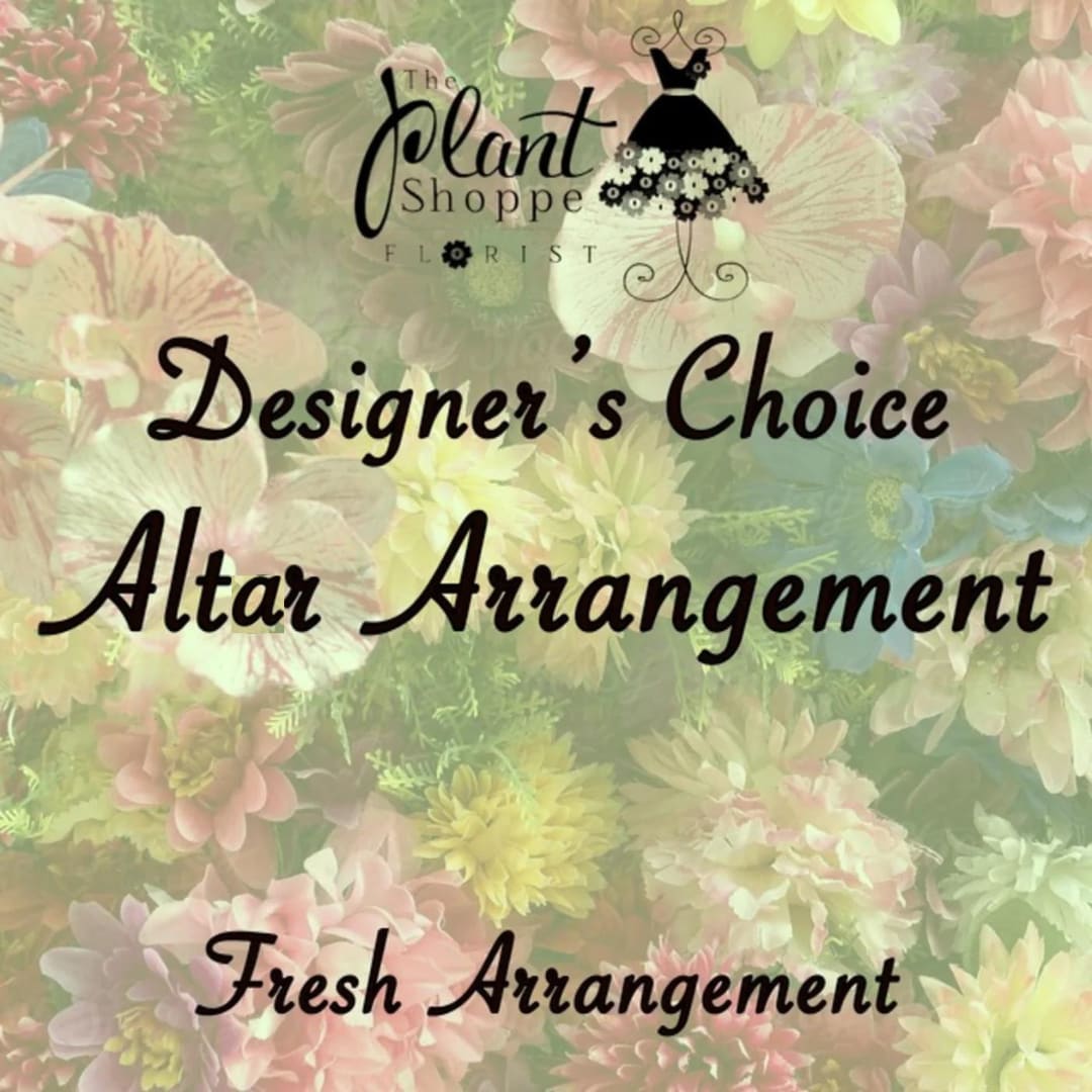 Designer’s Choice Altar arrangement  - Let our designers create an altar arrangement, special just for you. Let us know the colors in special instructions. And let us create something beautiful just for you.