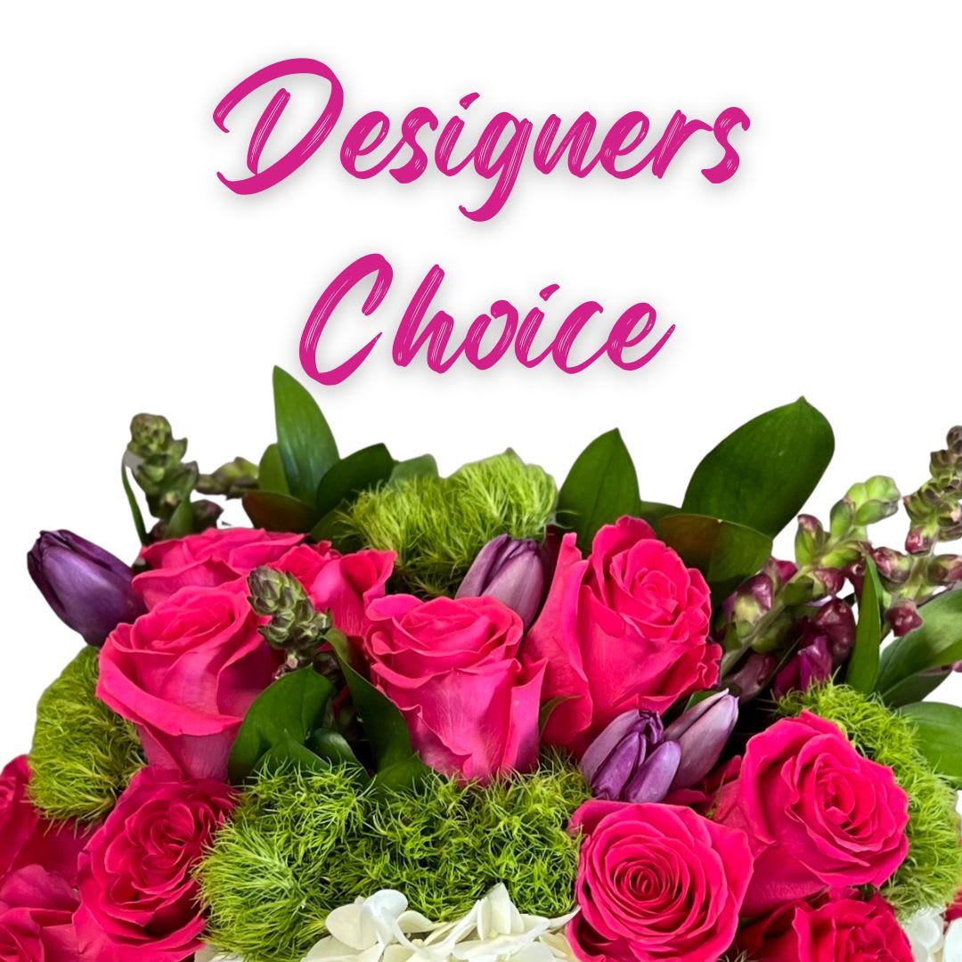 DESIGNERS CHOICE - This arrangement will have the freshest blooms available. 