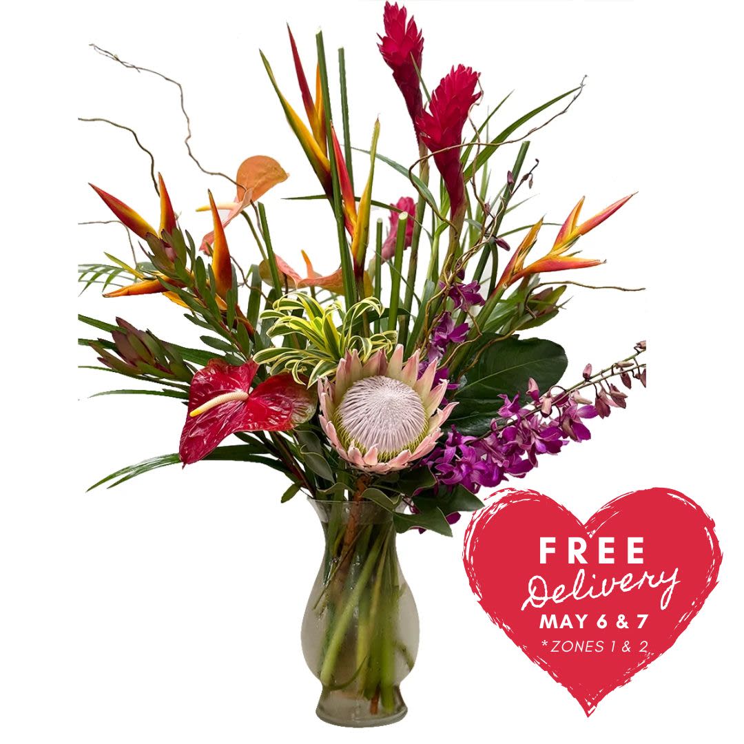 Exotic Hue for Mom! (available May 6-13 only) - Tropical goodness for Mom this Mother's Day - send her aloha with an elegant design featuring exotic flowers such as protea, anthurium and orchids!  Large piece that is great for a Conference Room, or large entry way in the home.  Stunning!