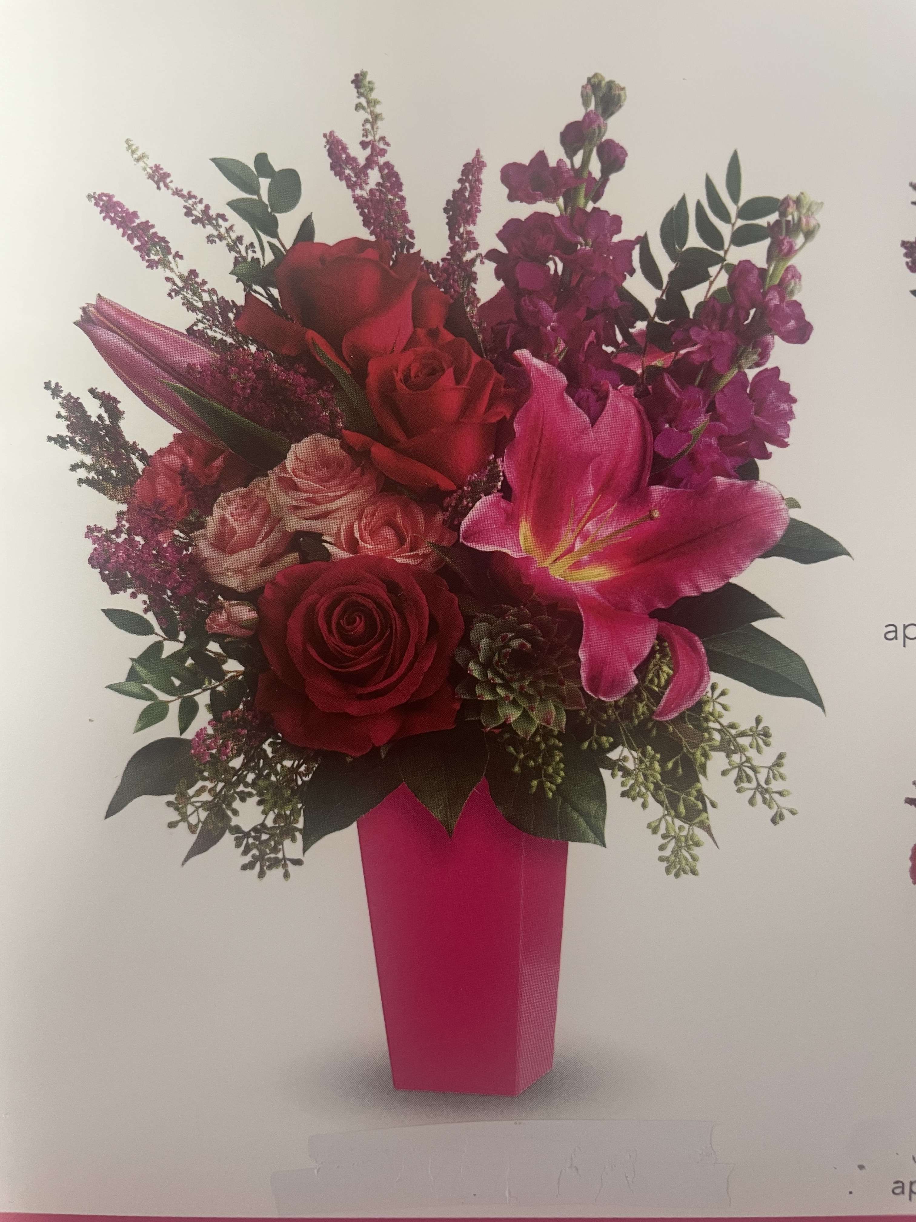 Forever Love - This beautiful bouquet is professing your love.  Great arrangement for Valentine's Day. It can be custom made.  Custom made prices increase based on customer request.  Seasonal flowers and foliage will be substituted.  Arrangement may contain roses, lilies, carnations, fuchsia, huckleberry, lemon leaf, or others.