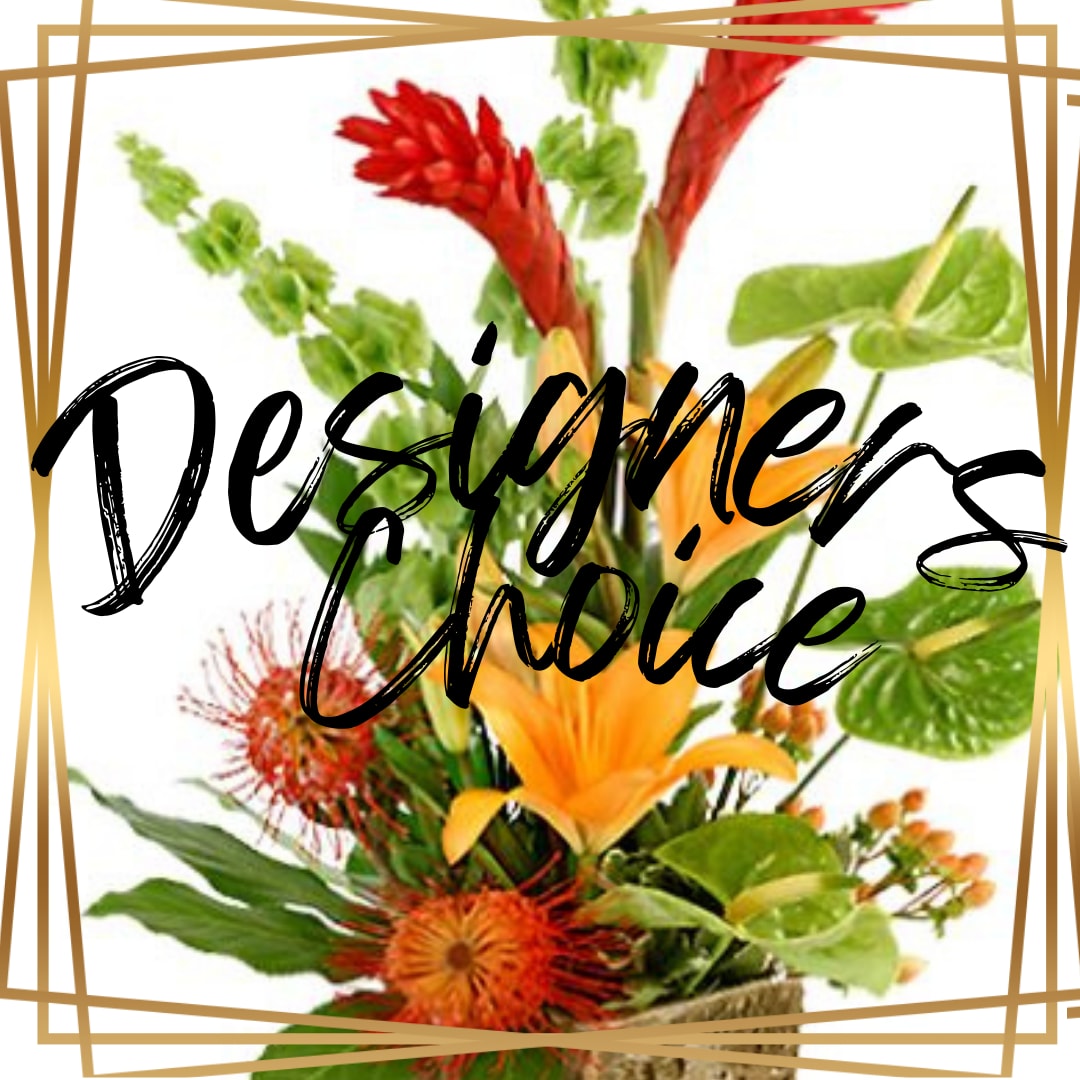 Tropical Designer's Choice  - This will be a uniquely designed arrangement with a variety of tropical florals and foliage. 