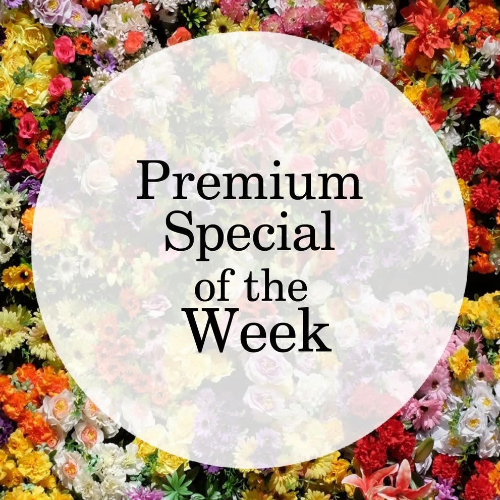 Premium Special of the week Premium Special of the week - Go all out and let our designers make something amazing for your loved one with our premium special of the week. Our designers will pick the freshest blooms with more premium blooms to delight your loved one