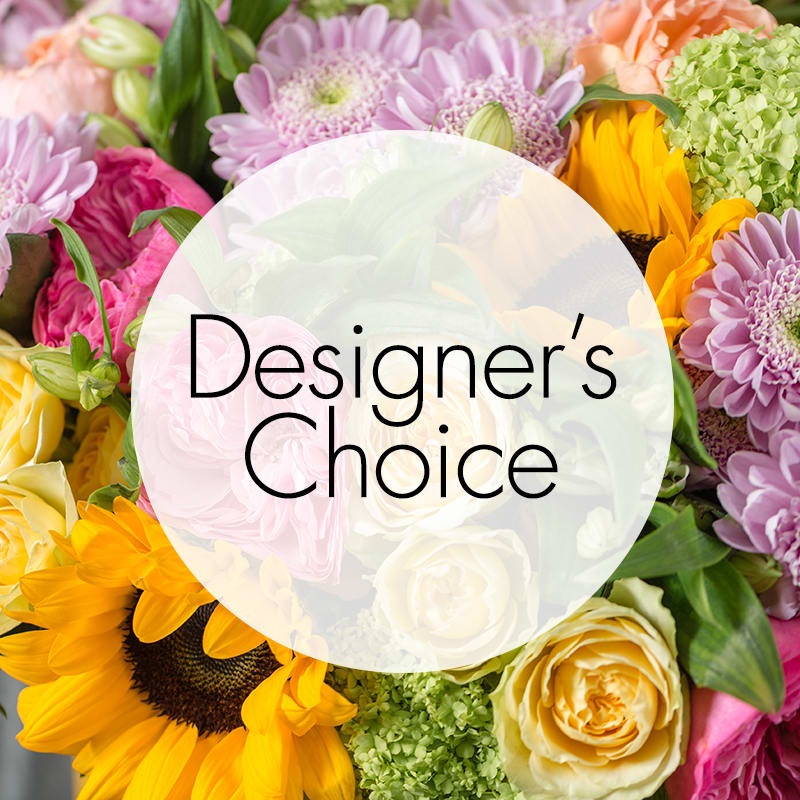 Designer's Choice 1 Designer's Choice 1 - Our Designers will create something spectacular for the arrangement. Designs and Flowers May Vary Based on Seasonal Flowers. If you would like something specific please give our shop a call. *Please note colors and flowers pictured do not reflect the finished product; color and flower selections may vary based on seasonal flowers.