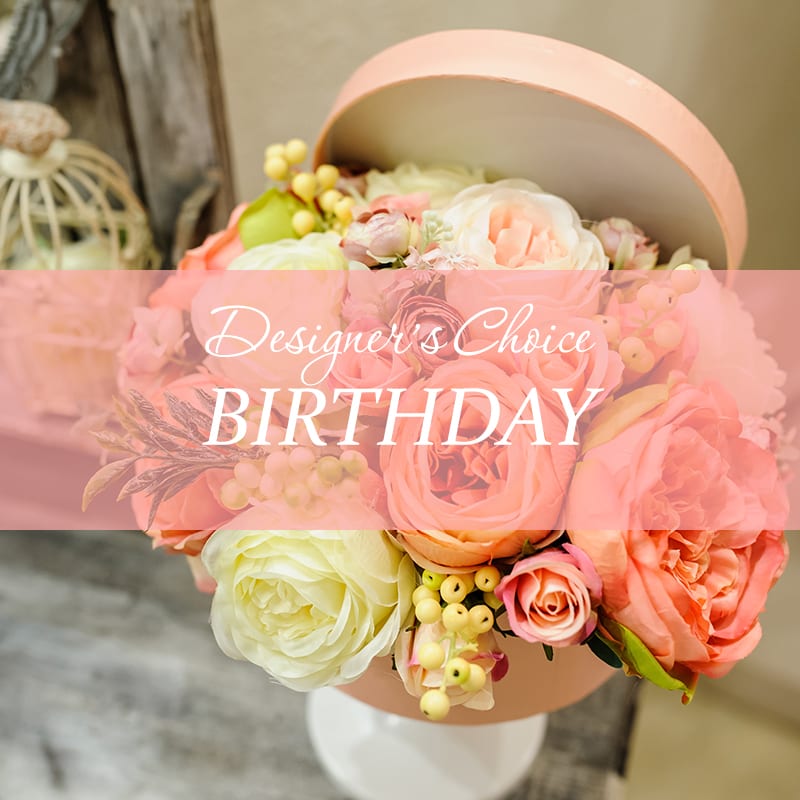 Designer's Choice - Birthday - Celebrate another year well-lived with beautiful one-of-a-kind blooms sure to stun. We will use the best flowers available and customize depending on the recipient and what they like. 