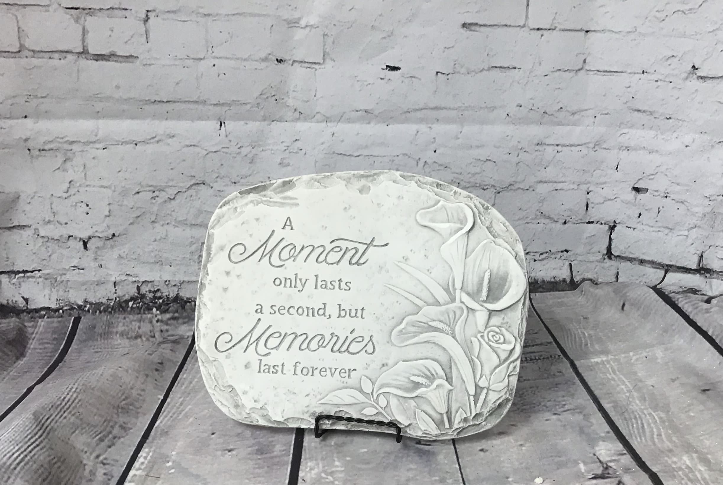 A Moment Plaque - A moment only lasts a second, but memories last forever  Plaque and easel
