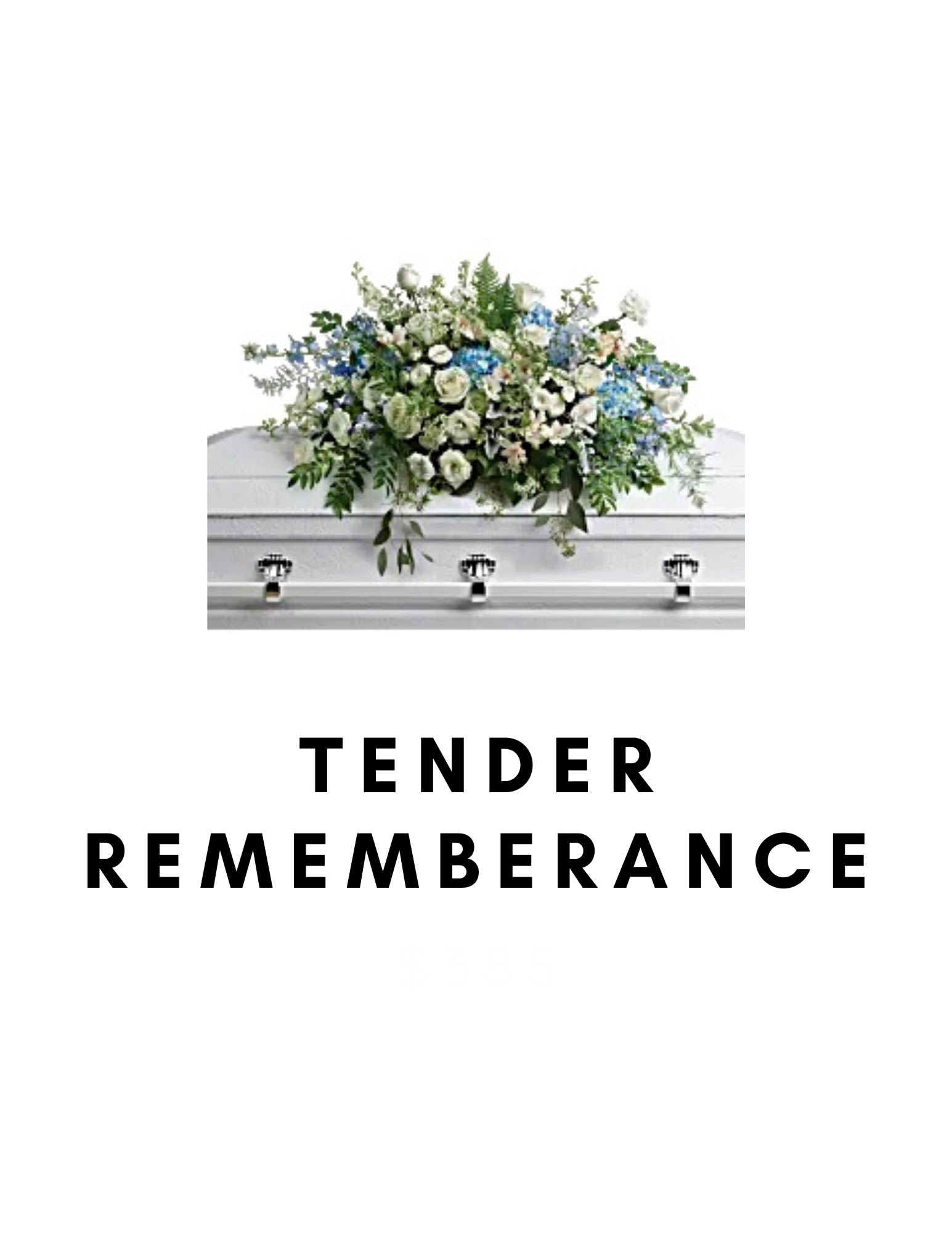 TENDER REMEMBRANCE  - A casket spray for your loved one that is garden like and unique. Including shades of white, cream, greens, and blues.  *Please be open to substitutions when needed*