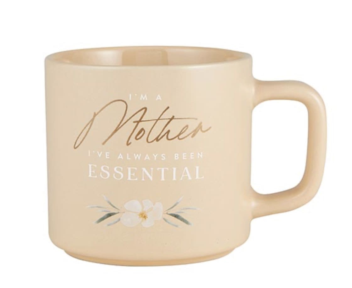 MUG- Stackable Mug - Mom Essential MUG- Stackable Mug - Mom Essential - I'm a Mother, I've always been essential!
