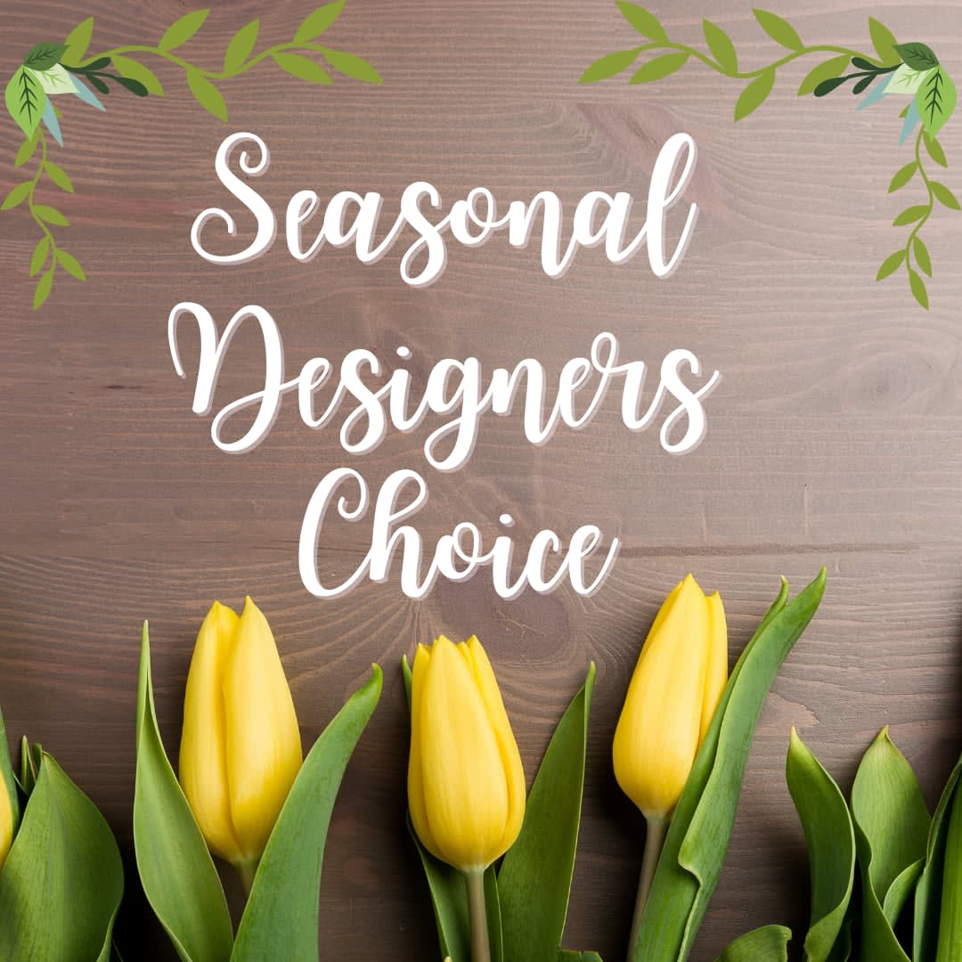 Seasonal Mix - Designer's Choice Seasonal Mix - Designer's Choice - Seasonal Mix - Designer's Choice. A fresh mix of seasonal flowers.