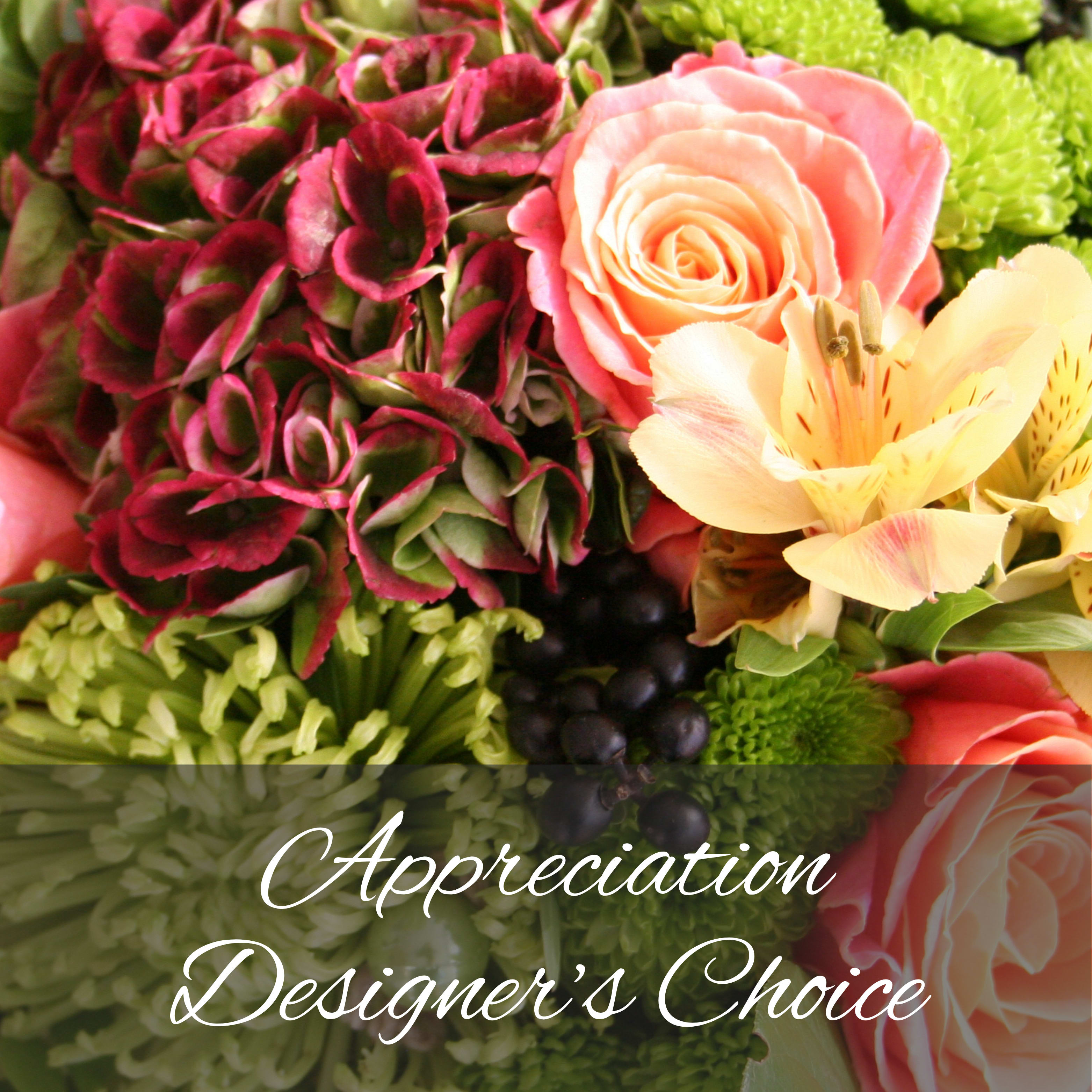 Appreciation Designer’s Choice - Show your gratitude with our Appreciation Designer’s Choice arrangement. Perfect for any occasion where appreciation is needed, this arrangement is sure to brighten any space and bring a smile to their face. A perfect gift for showing how much you care.