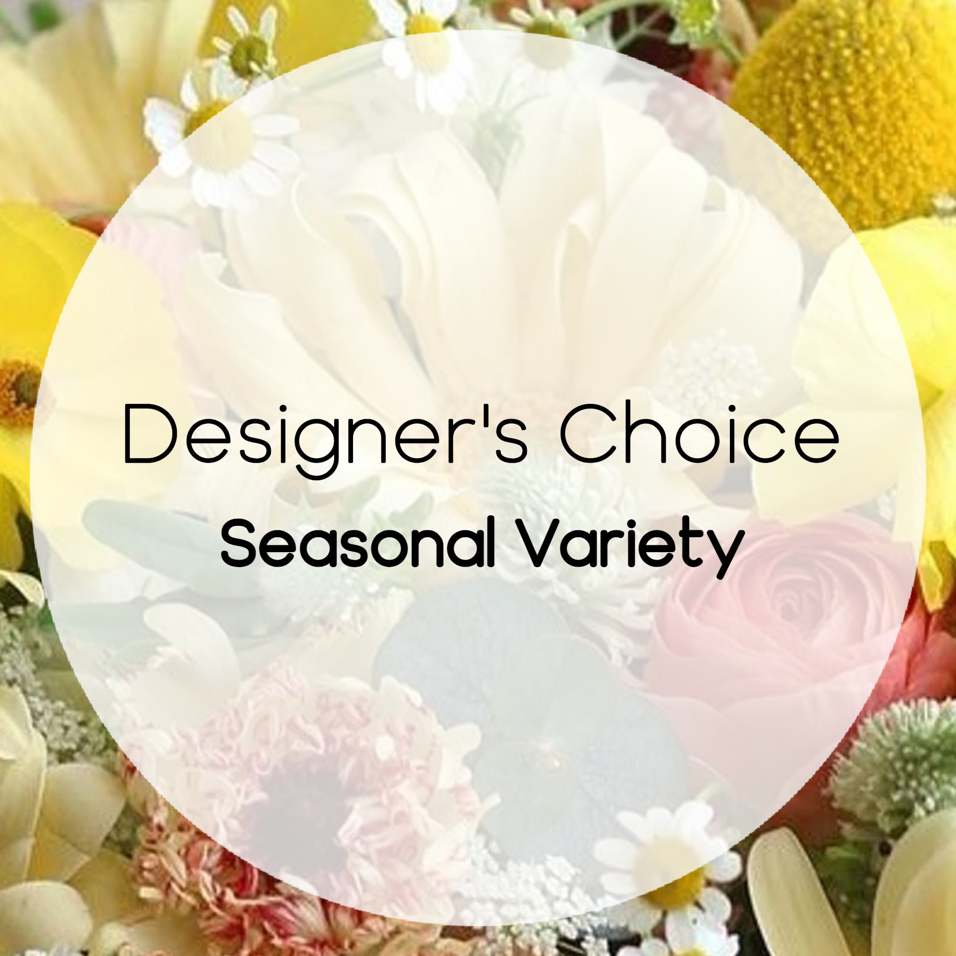 Designer's Choice Seasonal Variety - Designers choose bouquets of seasonal mixed flowers and seasonal accents arranged in a glass vase.  