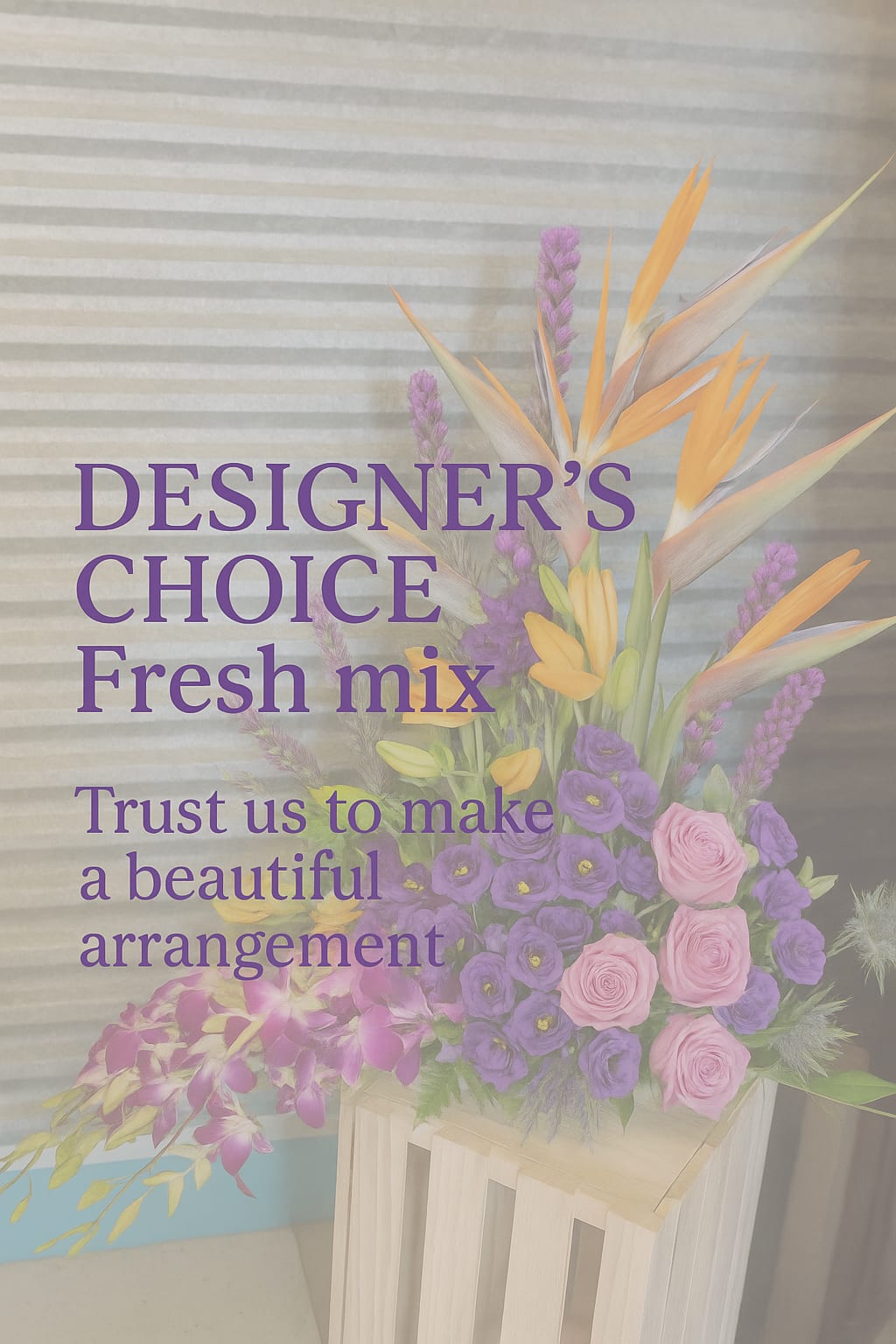 Designer's choice  - Let us be Creative with what we have in stock at the time of your delivery. Let us know if you want a certain color and we can go from there.  **** This is  Designer's choice so flowers in this picture will not be included. ****** 