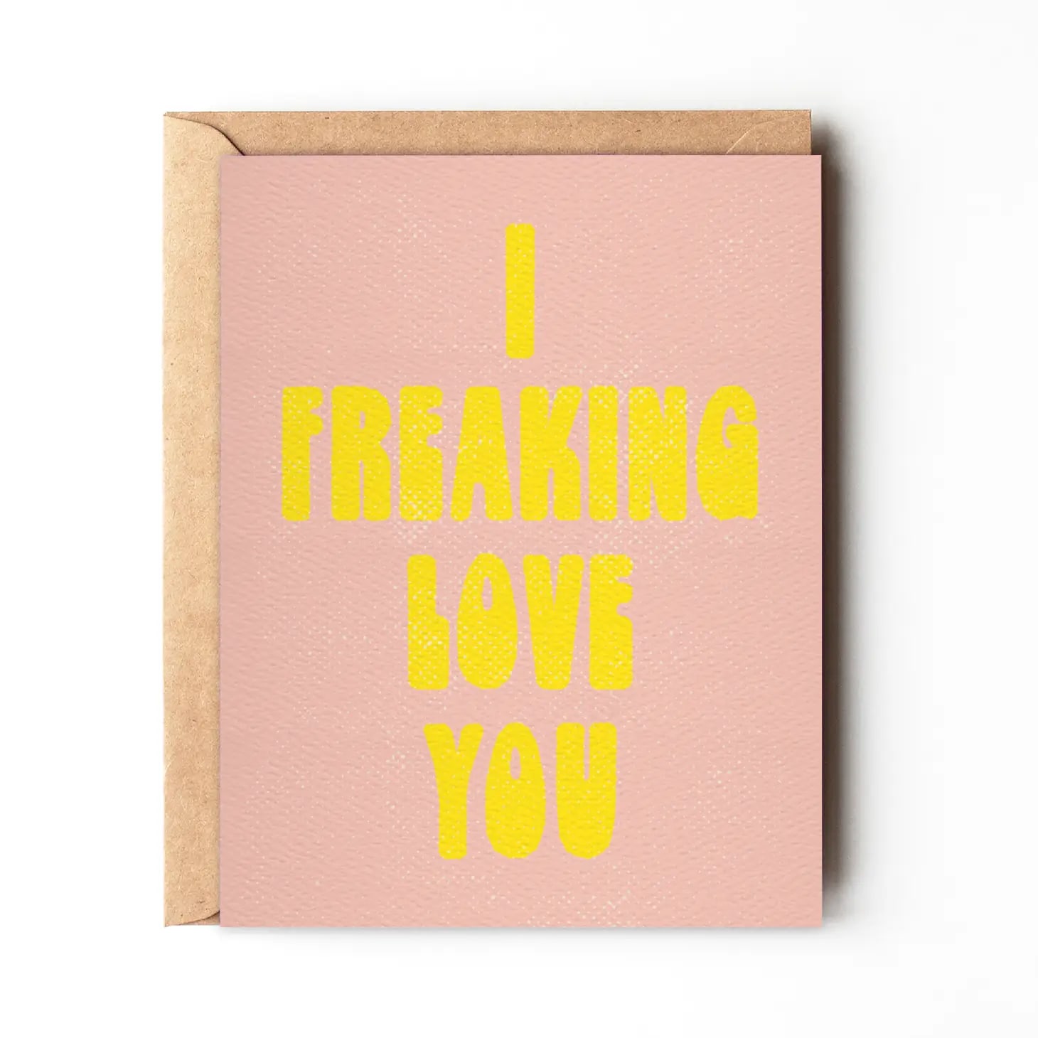 I Freaking Love You - Greeting Cards I Freaking Love You - Greeting Cards - Need a handwritten card? Let us write it for you! Please specify your card message in the "Florist Instructions" field. A2 size card & envelope (4.25 x 5.5") Folded card, blank interior Printed full color on cream 100lb cardstock Designed & printed in the USA