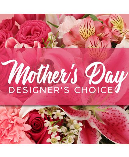 Mother’s Day Designers Choice  - Celebrate The Best Mom Ever with fresh spring colors and seasonal flowers while trusting our amazing designers and their creative abality . Our Florist Originals Bouquets are created using the finest quality flowers and unique design's. The actual design you or your recipient will receive will be a unique one-of-a-kind design that will not be recreated.    * Containers May very based on avalibility. 