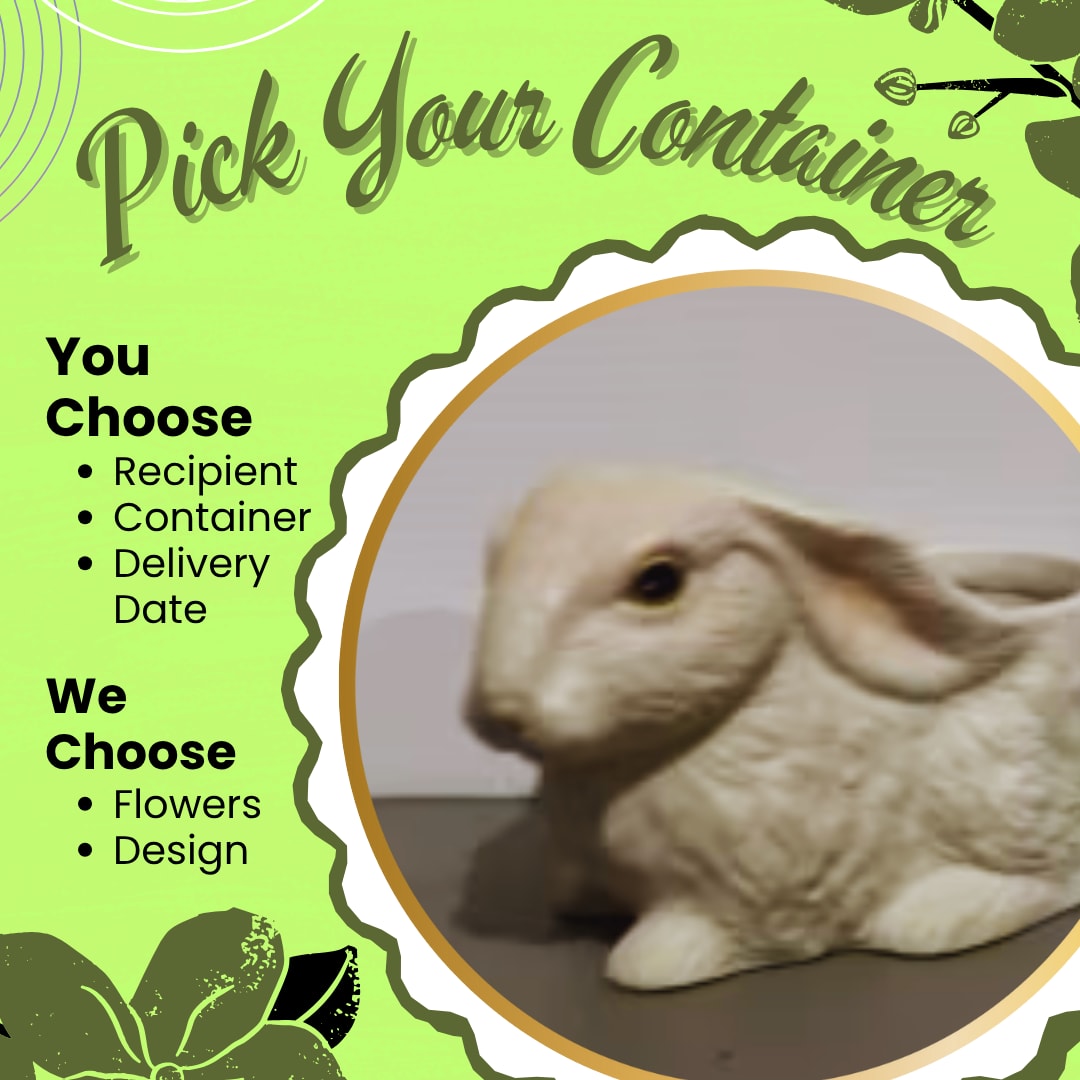 Ceramic Bunny Ceramic Bunny - Pick your Container and let our designer create a custom arrangement specifically for your recipient! We have so many amazing and adorable vases and containers, and why wait until we have crafted designs to go in them for you to be able to select them? We have set the price points to match what the container can hold, let us know your recipient's favorite flowers and colors in the special instructions. The Ceramic Bunny is 4"" tall from ears to paws and 7" wide from nose to tail. Substitution Policy In some instances, our photo may represent an overall theme or look and include a one-of-a-kind vase which cannot be exactly replicated. Although the actual bouquet may not precisely match the photo, its temperament will. Occasionally, substitutions of flowers and/or containers happen due to weather, seasonality and market conditions which may affect availability. If this is the case with the gift you’ve selected, we will ensure that the style, theme and color scheme of your arrangement is preserved and will only substitute items of equal value or higher value. If any design elements are of major importance to your order, please include them in the florist instructions at checkout or contact us to ensure availability.