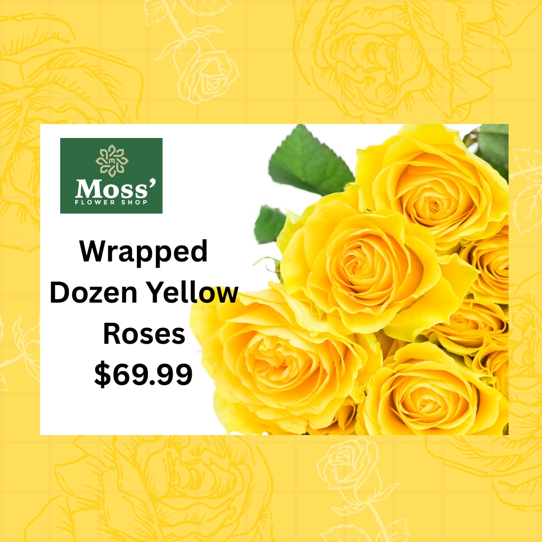 Dozen Yellow Roses - Wrapped - Beautiful hand-wrapped bouquet of one dozen yellow roses with mixed greenery.