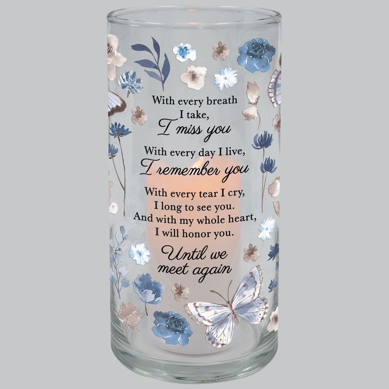 Candle Hurricane 'With Every Breath' (butterfly) - Hurricane Candle 'With every breath I take, I miss you. With every day I live, I remember you. With every tear I cry, I long to see you. And with my whole heart, I will honor you. Until we meet again.' Glass. Flickering LED flame. Built in automatic timer, 6hrs ON/18hrs OFF. CR2032 battery included. Handwash recommended. 26953 Approximately 3&quot;W x 7&quot;H
