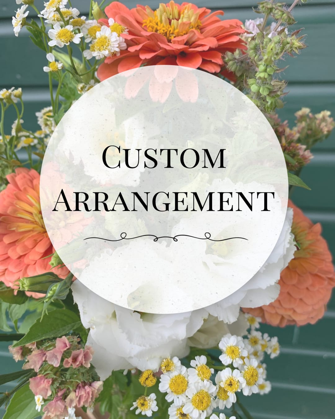 Custom Arrangement - Custom arrangement based on premium seasonal blooms. Have a special request? Let us know in the 'special instructions' area of the form. 