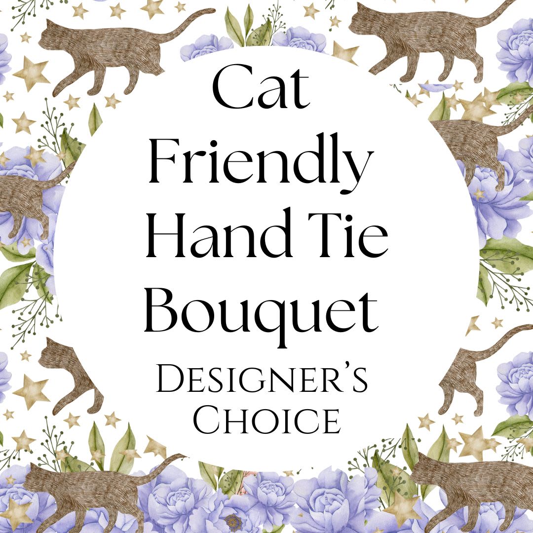 Cat Friendly Hand Tie Bouquet  - Cats are the best! Trust us to create a unique cat friendly designer's choice hand tie bouquet. We select the best cat safe flowers that are in season and will design something in our Flora garden style. Cat friendly flowers are limited to gerbera daisies, sunflowers, orchids, snapdragons, roses and spray roses, limonium, stock, freesias, lisianthus, waxflower, and lemon leaf greens.  The bouquet will be beautifully wrapped and tied with a bow. This arrangement does NOT come with a vase. Don't worry, if the recipient is not home when the flowers are delivered, all Hand tied deliveries are sent out with a water pack to ensure safe delivery.  Delivery Info- We make all of our deliveries after 1pm every day. If the weather is very cold, we prefer not to leave the flowers outside. Please let the recipient know that they should expect delivery.