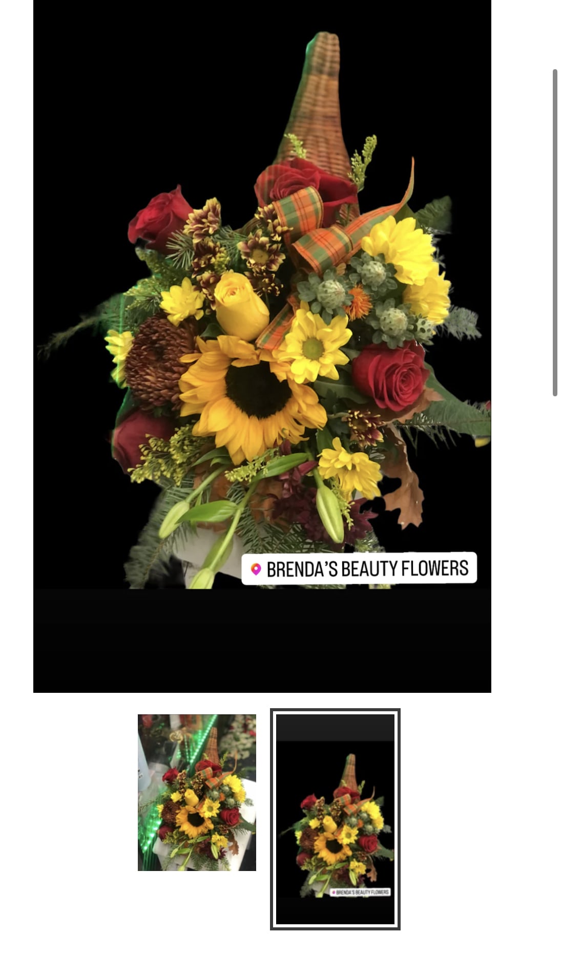 Cornucopia by Brenda’s Beauty Flowers -  This Thanksgiving, say “thanks” to corn with this beautiful seasonal centerpiece. Cornbread, ears of corn, and a Cornucopia Utopia! That is what Thanksgiving is all about. And turkey, that’s important too.   Please Note: The arrangement pictured reflects our original design for this product. While we always try to follow the color palette, we may replace stems to deliver the freshest bouquet possible, and we may sometimes need to use a different vase. We will contact you if we will have to do a substitution for you to approve it .  