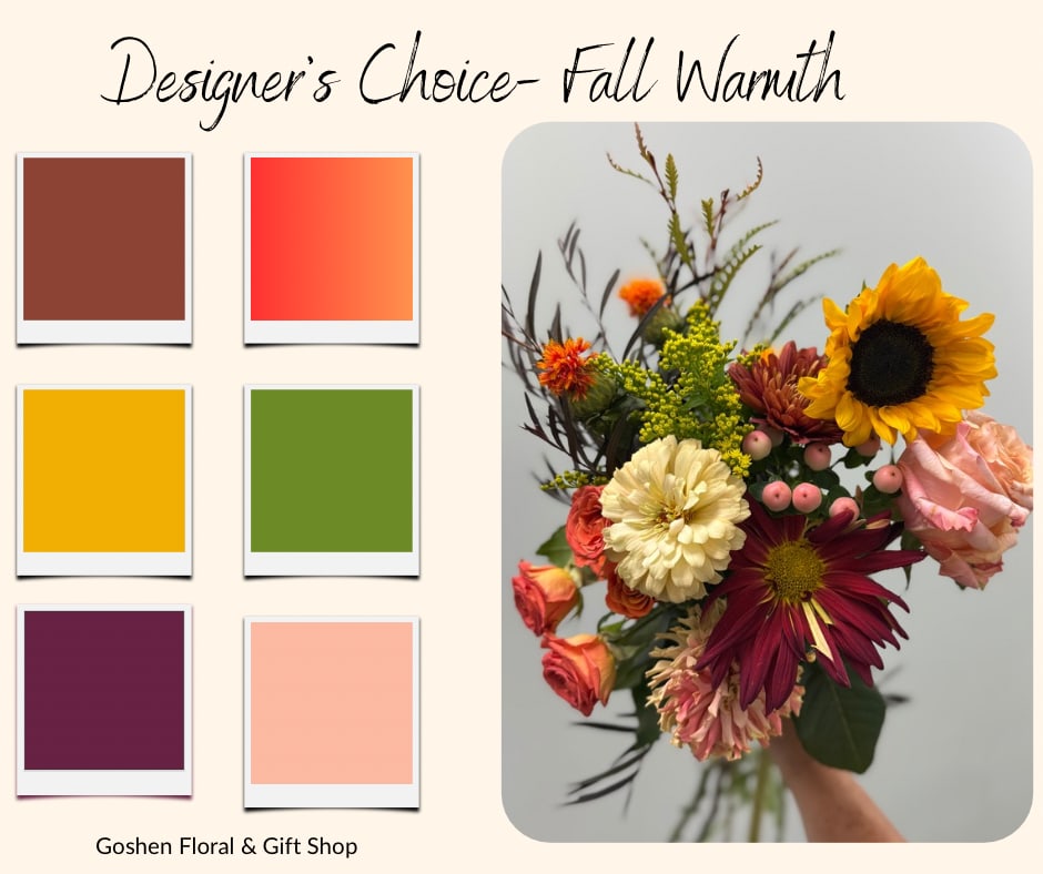 Designer's Choice- Fall Warmth Designer's Choice- Fall Warmth - We will make an arrangement in this warm color palette, utilizing season blooms with a mix of tranditional and whimsical. Starting at $50, and available as a hand bouquet, just leave that in the special instructions. Happy Fall!