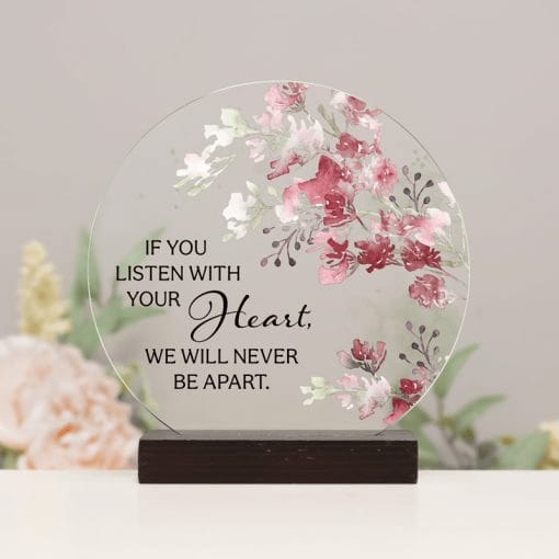 Round Glass Sitter Plaque 'If You Listen' Round Glass Sitter Plaque 'If You Listen' - 26444