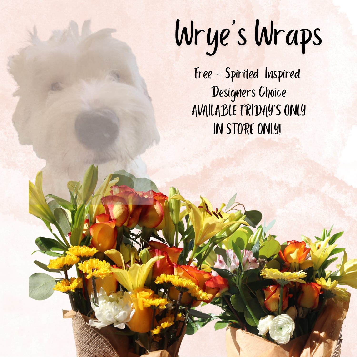 Wrye’s Wrap’s - Only on Friday’s - In store Special Wrye’s Wrap’s - Only on Friday’s - In store Special - These Signature wrap’s are only available on Friday’s! Wrye’s Wrap design is inspired by my free spirited Old English Sheepdog. These are available for pick or in-store purchase only! Limited Quantity.