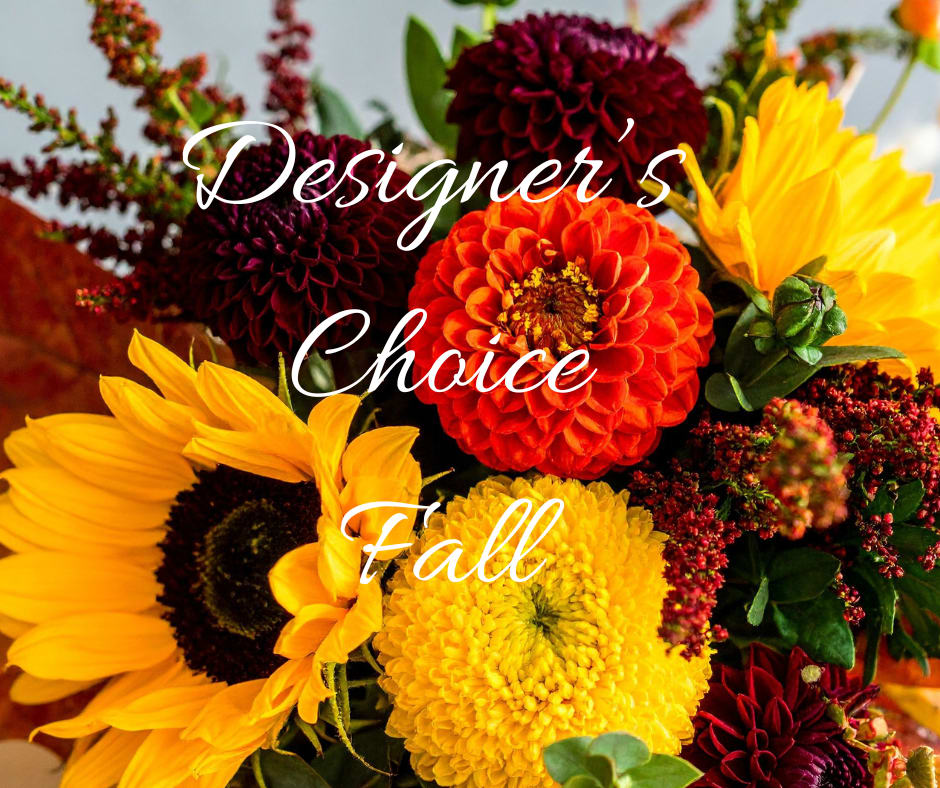 Fall Designer Choice Fall Designer Choice - Allow our expert floral designers to create a beautiful fall arrangement with greenery. Everyone is unique and so should the flowers sent to someone you care about. Simply select one of the size options and we will design a unique arrangement with the freshest available florals in a coordinating container. Arranged by Hand Hand Delivered Expertly Designed Uniquely Curated 100% Quality Guarantee