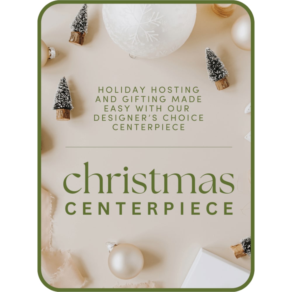 Christmas Centerpiece - Make your holiday hosting and gift-giving a breeze with our impeccable Designer's Choice Christmas Centerpiece. Let our skilled florist take care of the details while you sit back and enjoy the magic of the season. Delight in the beauty of a thoughtfully designed centerpiece that will effortlessly elevate your holiday gatherings and leave a lasting impression on your guests.