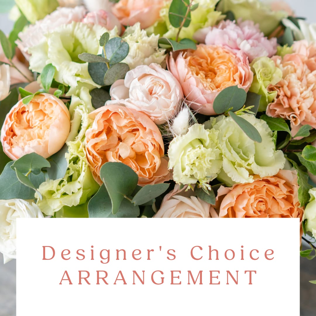 Designer's Choice Arrangement Designer's Choice Arrangement - Have our talented staff choose the freshest blooms in stock and create something beautiful for you! Feel free to include any notes of color preferences or vase style and we will do our best to accommodate. Pair with a candle, a box of chocolate, or ask one of our designers to suggest a sentimental.