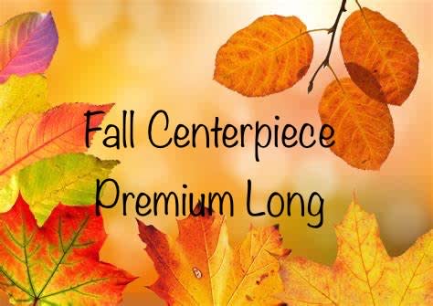 Fall Centerpiece Premium Long - Let our designers choose the freshest blooms for your Thanksgiving table.