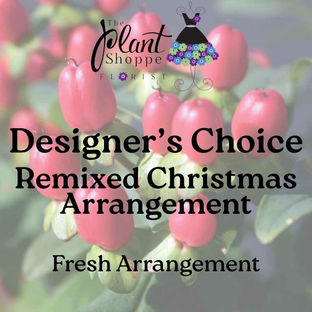 Remixed Christmas Designer's Choice - Allow the designer to make a design with the most fresh remix of Christmas flowers we have!