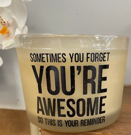 Awesome Candle - a beautiful reminder to someone that they are AWESOME! 