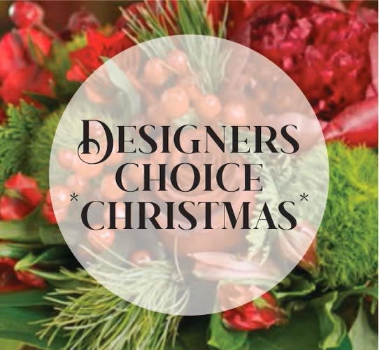 *Christmas* Designer's Choice Arrangement - Let our professional designers choose the most beautiful creation for your gift. The Designer's Choice *CHRISTMAS* will be a Christmas themed arrangement.  (Due to high demand at this time, we cannot honor any special requests)
