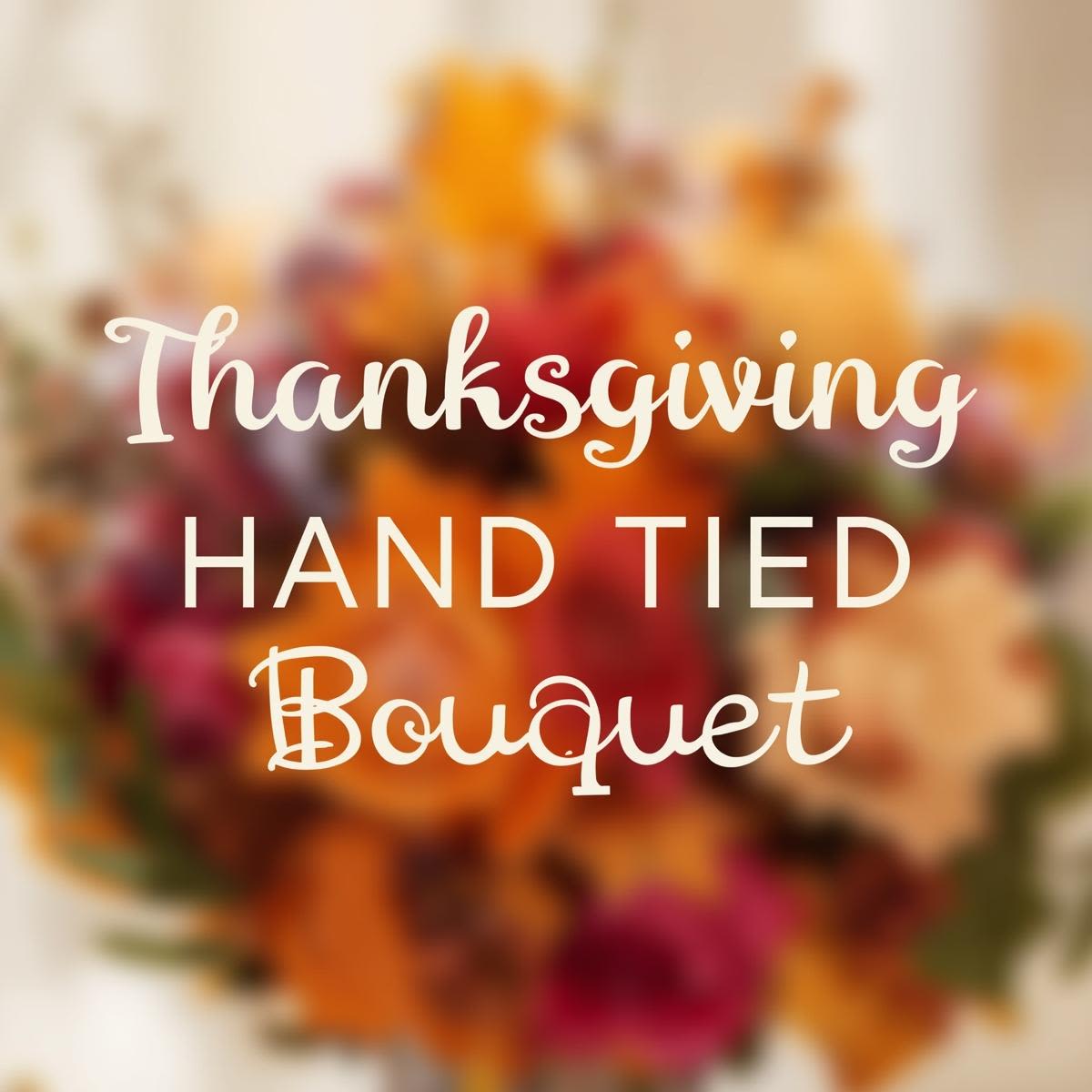 Thankgiving Handtied Bouquet - Celebrate the season with our Thanksgiving Hand-Tied Bouquet, designed with the rich, warm colors of autumn. This bouquet features a curated mix of seasonal colors and flowers, hand-tied and ready for your favorite vase. Perfect for hostess gifts, holiday tables, or adding a festive touch to your home.  Available for delivery throughout Belmont and surrounding cities. Not available for same-day delivery.