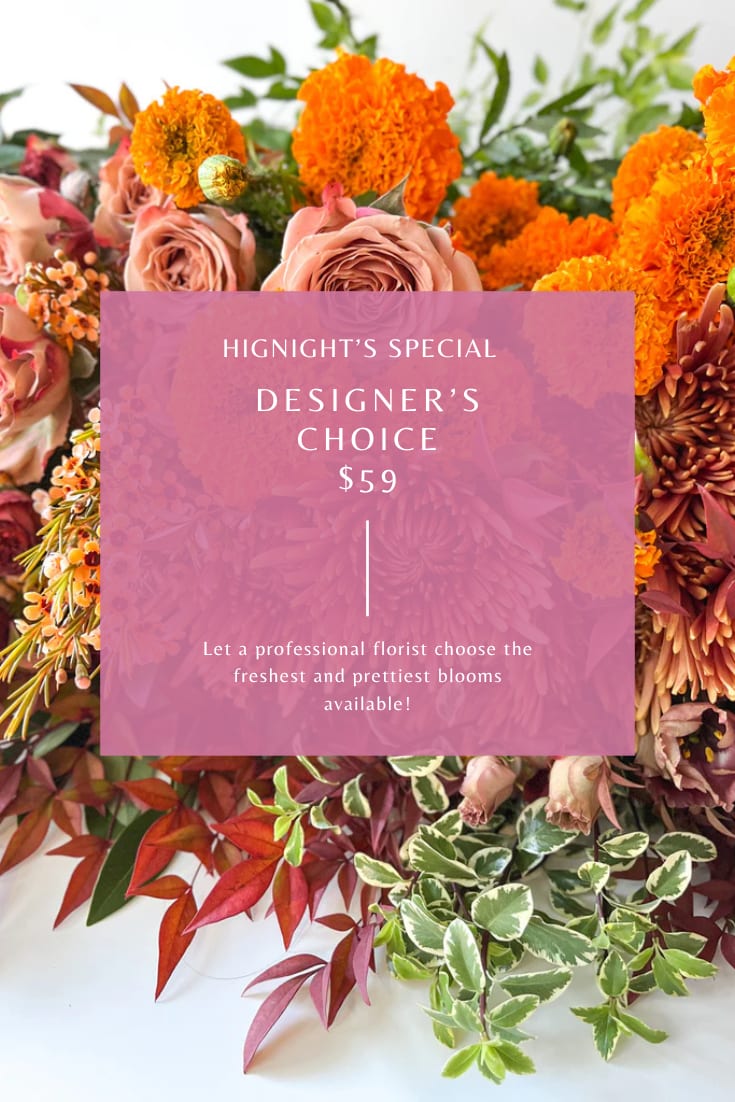 $59 Designer's Choice Bouquet - DESIGNER’S CHOICE FLORALS  Let our expert designers at Hignight Florist craft something unforgettable. When you choose our Designer’s Choice arrangement, you’re allowing us to select the freshest seasonal flowers and create a custom bouquet tailored to your occasion.  Each arrangement is made to order using premium blooms, thoughtful styling, and our signature artistic touch. No mass-produced formulas here—every bouquet is one-of-a-kind and inspired by what looks best that day.  We deliver throughout East Moline and surrounding areas, ensuring your flowers arrive beautifully presented and full of intention. Designer’s Choice is the simplest way to send a personalized, polished arrangement with complete confidence.       