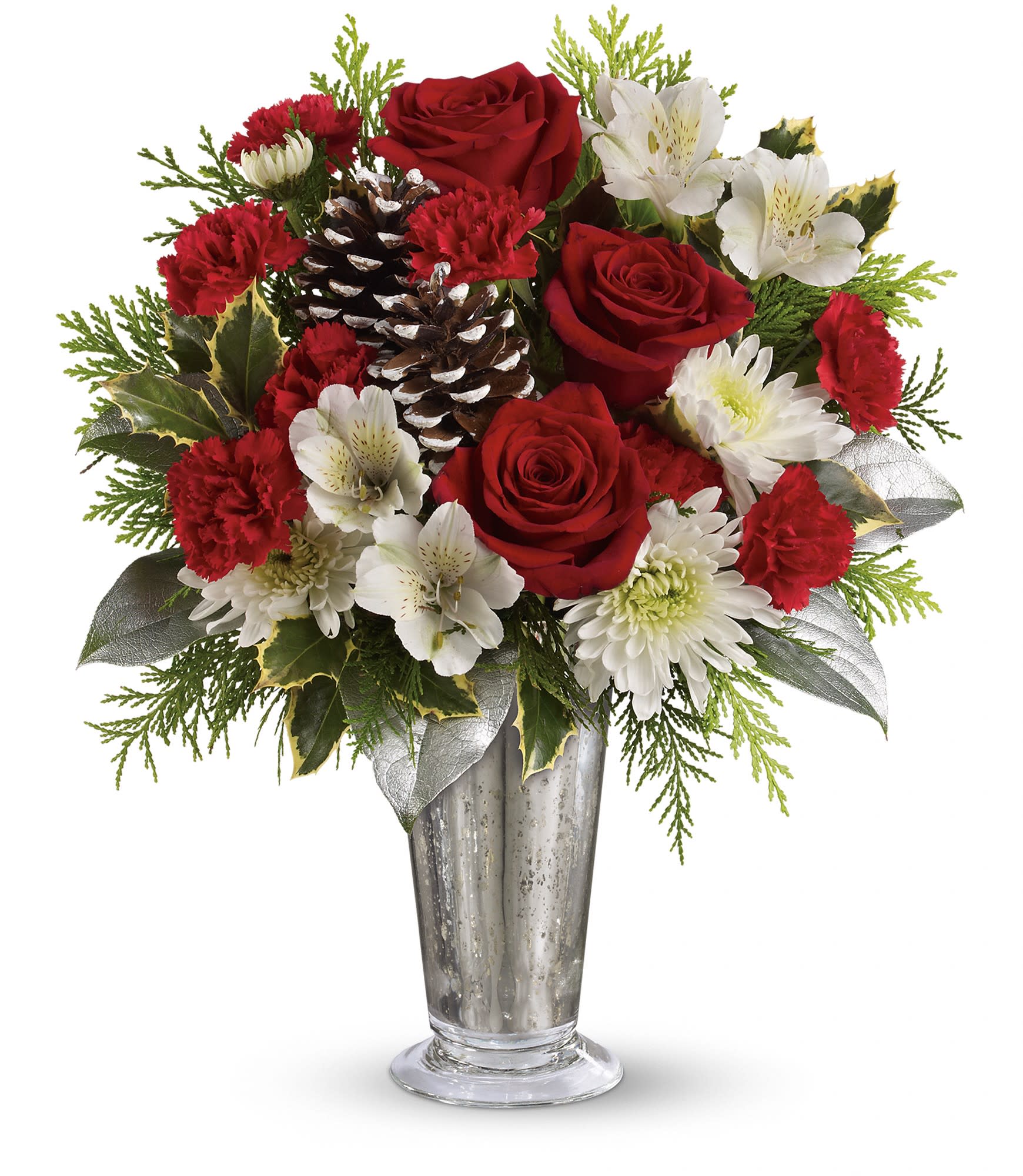 Timeless Cheer Bouquet - Beautiful red roses, white alstroemeria, miniature red carnations and white cushion chrysanthemums are arranged with variegated holly, flat cedar, silver lemon leaf and frosted pinecones. Delivered in an exclusive silver Mercury Glass large julep vase. Approximately 12 3/4" W x 15 1/2" H. TWR10-1A