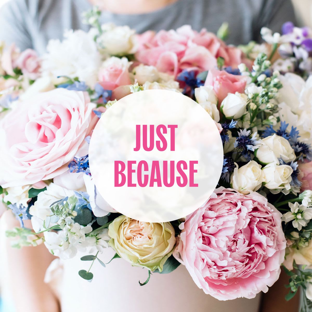 E-Gift Card - Just Because  - While flowers delight the eyes, a gift card gives your loved one, friend or more the freedom to pick something they truly love. 