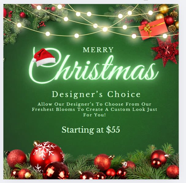 Merry Christmas Designer's Choice - Allow our designer's to choose from our freshest seasonal blooms and create a look just for you!  Once your order is placed a representative from Spring Flower Market will contact you to discuss vase, style and shape to ensure your recipient receives the perfect, seasonal bouquet.