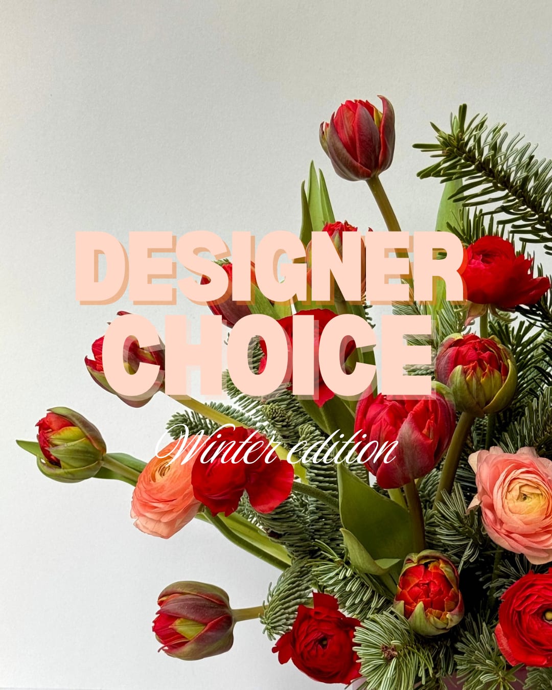 Designer's choice bouquet winter collection - Let our talented team design a costume arrangement for you. 