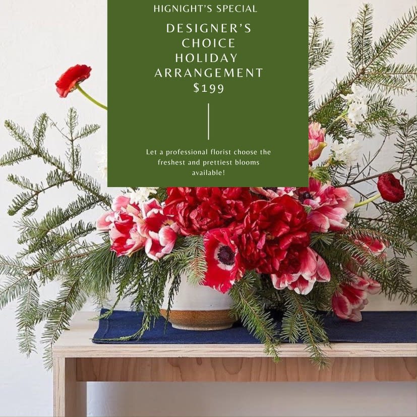 $199 Designer's Choice Arrangement - Christmas Designer’s Choice – Elegant &amp; Seasonal  Elevate your holiday with an Elegant &amp; Seasonal Designer’s Choice bouquet from Hignight Florist in East Moline. Each arrangement is uniquely crafted with fresh seasonal blooms and foliage to complement your festive décor or gift needs.  Serving East Moline (61244), Moline (61265), Silvis (61282), and the Quad Cities area with local flower delivery.  